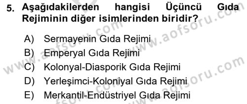 Gastronomi Ve Sürdürülebilirlik Dersi 2021 - 2022 Yılı (Final) Dönem Sonu Sınav Soruları 5. Soru