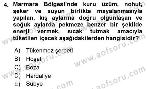 Yöresel Mutfaklar Dersi 2018 - 2019 Yılı 3 Ders Sınav Soruları 4. Soru