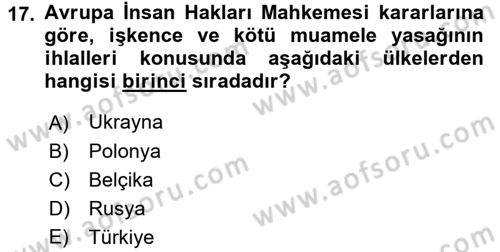 İnsan Hakları Ve Kamu Özgürlükleri Dersi 2015 - 2016 Yılı Tek Ders Sınav Soruları 17. Soru