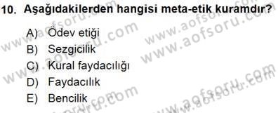 Adalet Meslek Etiği Dersi 2015 - 2016 Yılı (Vize) Ara Sınav Soruları 10. Soru
