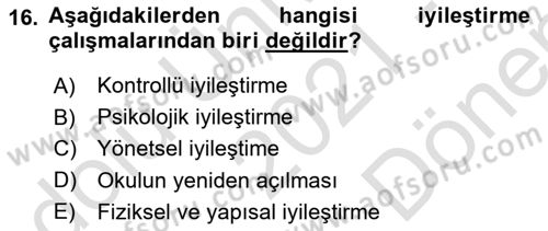 Acil Durum Ve Afet Yönetimi Planları Dersi 2021 - 2022 Yılı (Final) Dönem Sonu Sınav Soruları 16. Soru