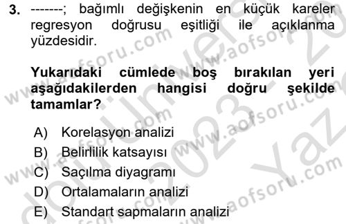 Veri Analizi Ve Değerlendirme Dersi 2023 - 2024 Yılı Yaz Okulu Sınav Soruları 3. Soru