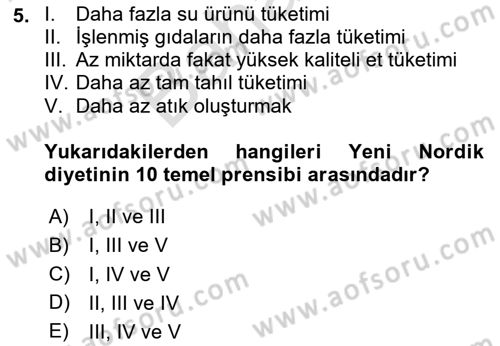 Gastronomi Ve Sürdürülebilirlik Dersi 2023 - 2024 Yılı (Final) Dönem Sonu Sınav Soruları 5. Soru
