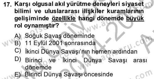 Uluslararası İlişkilerde Araştırma Yöntemleri Dersi 2014 - 2015 Yılı (Vize) Ara Sınav Soruları 17. Soru