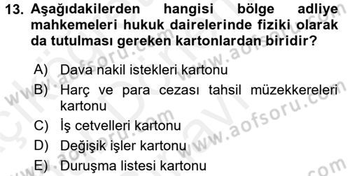 Kalem Mevzuatı Dersi 2017 - 2018 Yılı (Final) Dönem Sonu Sınav Soruları 13. Soru