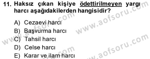 Damga Vergisi Ve Harçlar Bilgisi Dersi 2013 - 2014 Yılı (Final) Dönem Sonu Sınav Soruları 11. Soru