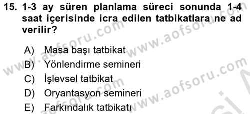 Acil Durum ve Afetlerde Ulaştırma Yönetimi ve Uygulamaları Dersi 2020 - 2021 Yılı Yaz Okulu Sınav Soruları 15. Soru