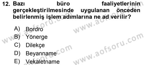Büro Teknolojileri Dersi 2016 - 2017 Yılı 3 Ders Sınav Soruları 12. Soru