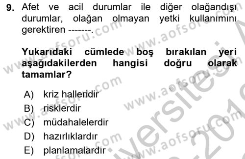 Afet Risk Azaltma Politikaları Dersi 2018 - 2019 Yılı Yaz Okulu Sınav Soruları 9. Soru