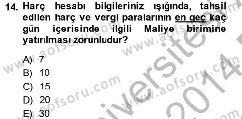Kalem Mevzuatı Dersi 2013 - 2014 Yılı (Final) Dönem Sonu Sınav Soruları 14. Soru