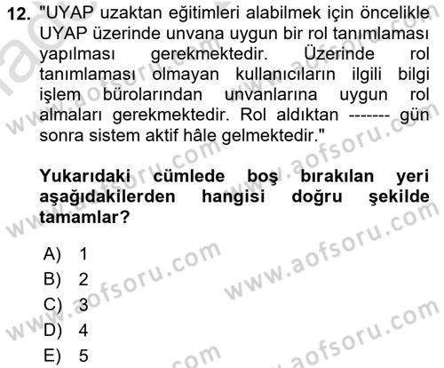 Mesleki Bilgisayar Ve Uyap Dersi 2023 - 2024 Yılı (Vize) Ara Sınav Soruları 12. Soru
