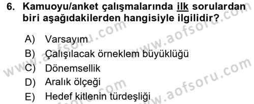 Uluslararası İlişkilerde Araştırma Yöntemleri Dersi 2017 - 2018 Yılı 3 Ders Sınav Soruları 6. Soru