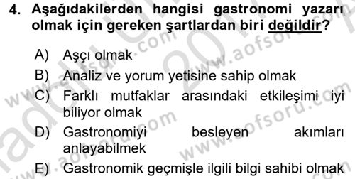 Gastronomi Ve Medya Dersi 2017 - 2018 Yılı (Vize) Ara Sınav Soruları 4. Soru