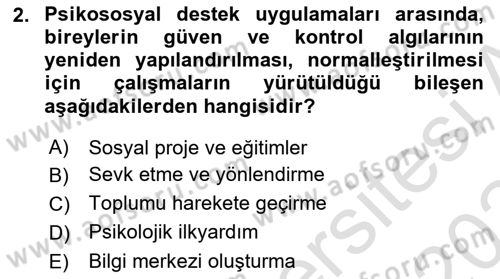 Afet Psikolojisi ve Sosyolojisi Dersi 2023 - 2024 Yılı (Final) Dönem Sonu Sınav Soruları 2. Soru