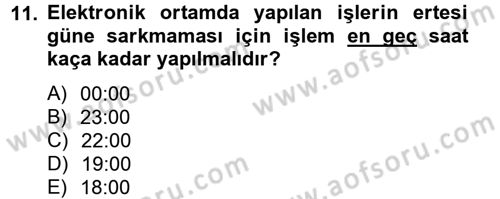 Kalem Mevzuatı Dersi 2013 - 2014 Yılı (Vize) Ara Sınav Soruları 11. Soru