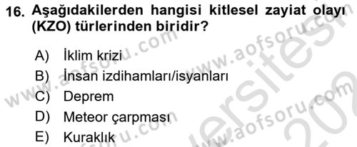 Temel Afet Bilgisi Dersi 2023 - 2024 Yılı (Vize) Ara Sınav Soruları 16. Soru