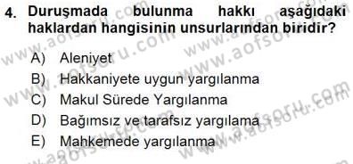 Adalet Meslek Etiği Dersi 2015 - 2016 Yılı (Final) Dönem Sonu Sınav Soruları 4. Soru