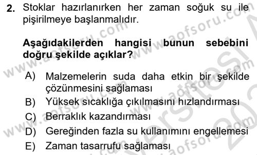 Temel Mutfak Teknikleri Dersi 2023 - 2024 Yılı Yaz Okulu Sınav Soruları 2. Soru