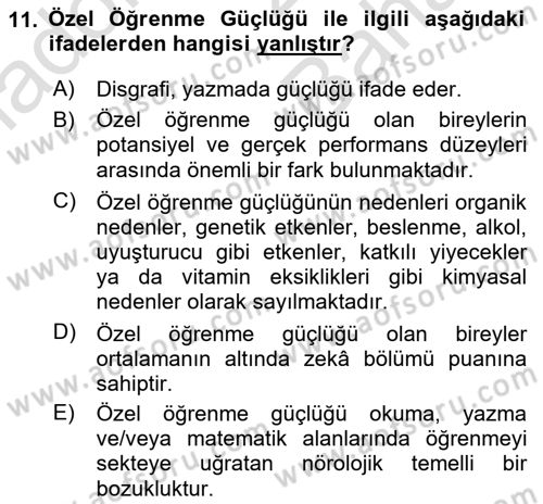 Özel Gereksinimli Bireyler İçin Afet ve Acil Durum Yönetimi Dersi 2023 - 2024 Yılı (Vize) Ara Sınav Soruları 11. Soru