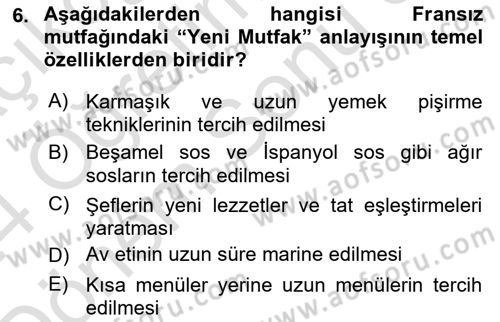 Gastronomi Tarihi Dersi 2023 - 2024 Yılı (Final) Dönem Sonu Sınav Soruları 6. Soru
