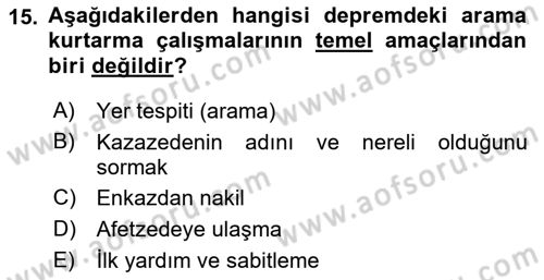 Arama Kurtarma Bilgisi ve Etik Değerler Dersi 2019 - 2020 Yılı (Vize) Ara Sınav Soruları 15. Soru