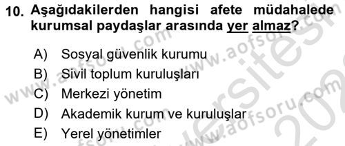 Afet Yönetimi 1 Dersi 2021 - 2022 Yılı (Final) Dönem Sonu Sınav Soruları 10. Soru