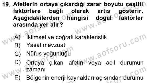 Afet Ekonomisi Ve Sigortacılığı Dersi 2023 - 2024 Yılı (Vize) Ara Sınav Soruları 19. Soru