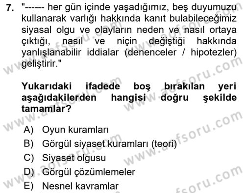 Uluslararası İlişkilerde Araştırma Yöntemleri Dersi 2018 - 2019 Yılı (Vize) Ara Sınav Soruları 7. Soru