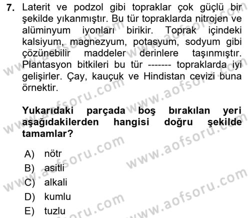 Gıda Coğrafyası Dersi 2018 - 2019 Yılı (Vize) Ara Sınav Soruları 7. Soru