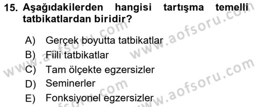 Acil Durum ve Afetlerde Ulaştırma Yönetimi ve Uygulamaları Dersi 2023 - 2024 Yılı Yaz Okulu Sınav Soruları 15. Soru