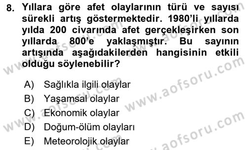 Afet Ekonomisi Ve Sigortacılığı Dersi 2021 - 2022 Yılı (Final) Dönem Sonu Sınav Soruları 8. Soru