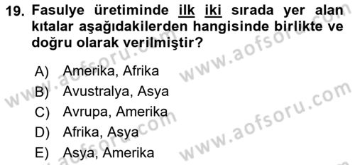 Gıda Coğrafyası Dersi 2023 - 2024 Yılı (Vize) Ara Sınav Soruları 19. Soru