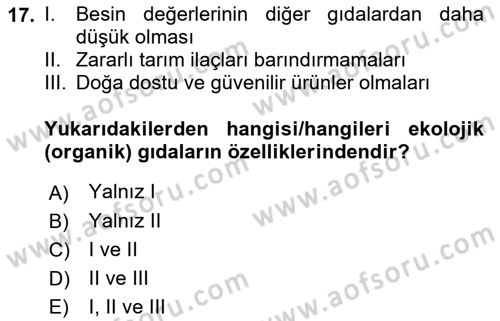 Gastronomi Ve Sürdürülebilirlik Dersi 2021 - 2022 Yılı (Final) Dönem Sonu Sınav Soruları 17. Soru