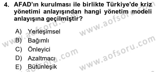 Acil Durum ve Afet Farkındalık Eğitimi Dersi 2019 - 2020 Yılı (Final) Dönem Sonu Sınav Soruları 4. Soru