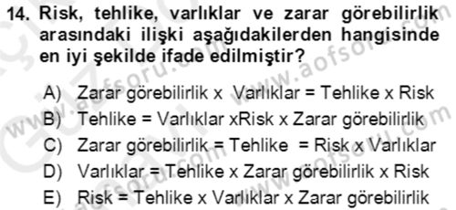 Acil Durum Ve Afet Yönetimi Planları Dersi 2018 - 2019 Yılı (Vize) Ara Sınav Soruları 14. Soru