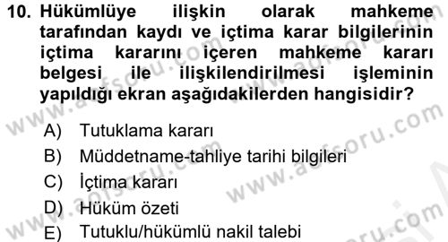 Ulusal Yargı Ağı Projesi 2 Dersi 2015 - 2016 Yılı (Vize) Ara Sınav Soruları 10. Soru