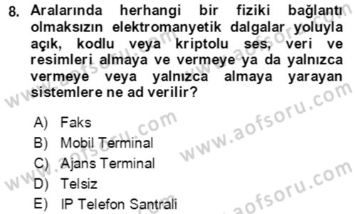 Acil Çağrı Yönetimi Dersi 2018 - 2019 Yılı (Vize) Ara Sınav Soruları 8. Soru
