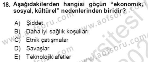 Göç Ve Göçmen Sorunları Dersi 2021 - 2022 Yılı (Vize) Ara Sınav Soruları 18. Soru