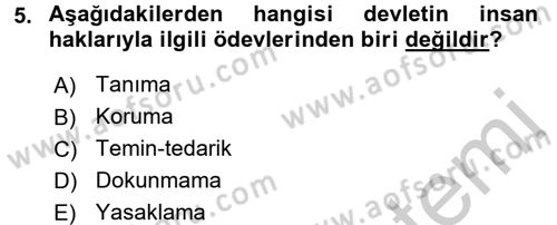 İnsan Hakları Ve Kamu Özgürlükleri Dersi 2016 - 2017 Yılı (Vize) Ara Sınav Soruları 5. Soru