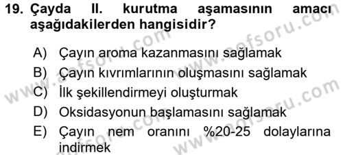 İçecek Bilgisi Dersi 2017 - 2018 Yılı (Vize) Ara Sınav Soruları 19. Soru