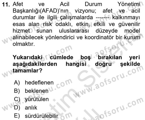 Afet Yönetimi 2 Dersi 2021 - 2022 Yılı (Vize) Ara Sınav Soruları 11. Soru