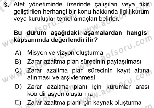 Afet Yönetimi 1 Dersi 2022 - 2023 Yılı (Final) Dönem Sonu Sınav Soruları 3. Soru
