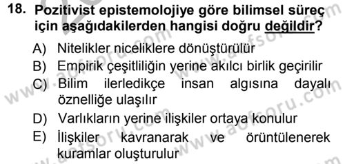 Sosyal Bilimlerde Araştırma Yöntemleri Dersi 2012 - 2013 Yılı (Vize) Ara Sınav Soruları 18. Soru