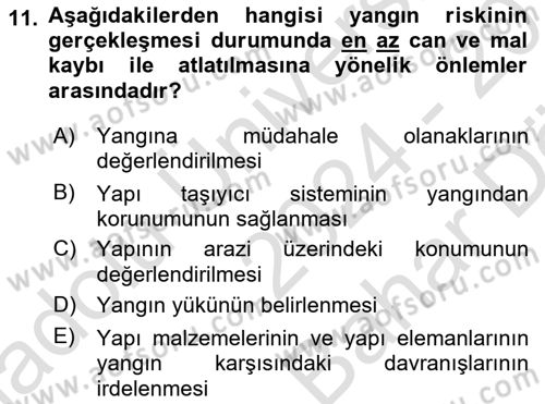 Yangın ve Yangın Güvenliği Dersi 2024 - 2025 Yılı (Vize) Ara Sınav Soruları 11. Soru
