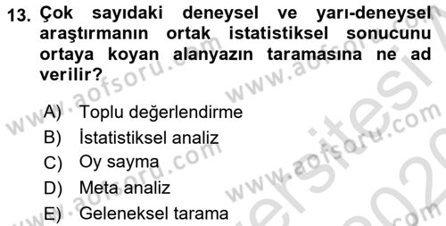 Sosyal Bilimlerde Araştırma Yöntemleri Dersi 2019 - 2020 Yılı (Vize) Ara Sınav Soruları 13. Soru