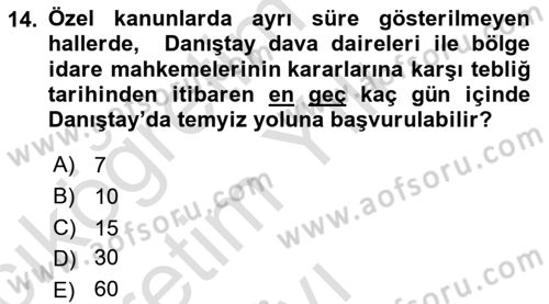 İdari Yargı Dersi 2022 - 2023 Yılı Yaz Okulu Sınav Soruları 14. Soru
