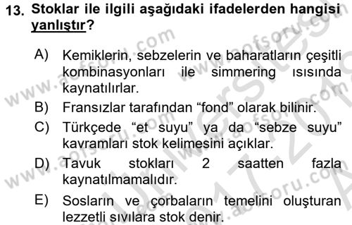 Temel Mutfak Teknikleri Dersi 2017 - 2018 Yılı (Vize) Ara Sınav Soruları 13. Soru