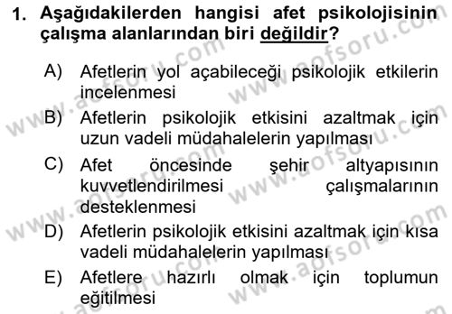 Afet Psikolojisi ve Sosyolojisi Dersi 2021 - 2022 Yılı (Vize) Ara Sınav Soruları 1. Soru