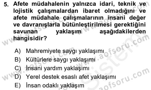 Afet Yönetimi 1 Dersi 2017 - 2018 Yılı (Final) Dönem Sonu Sınav Soruları 5. Soru