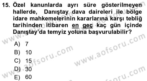 İdari Yargı Dersi 2021 - 2022 Yılı (Final) Dönem Sonu Sınav Soruları 15. Soru